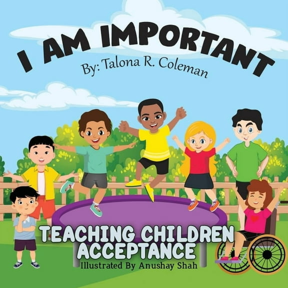I Am Important (Paperback) by Talona R Coleman