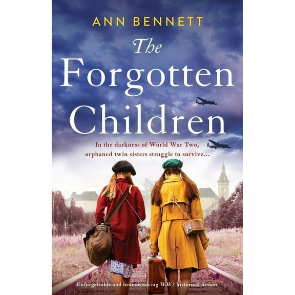 The Forgotten Children: Unforgettable and heartbreaking WW2 historical fiction, (Paperback)