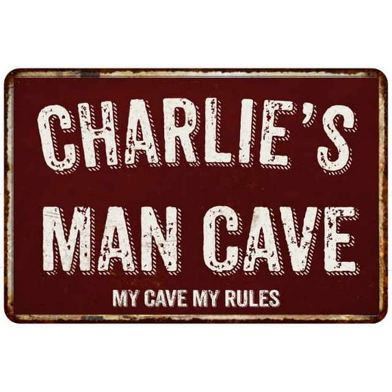 CHARLIE'S Man Cave Red Grunge Sign 8 x 12 High Gloss Metal Sign 208120003380
