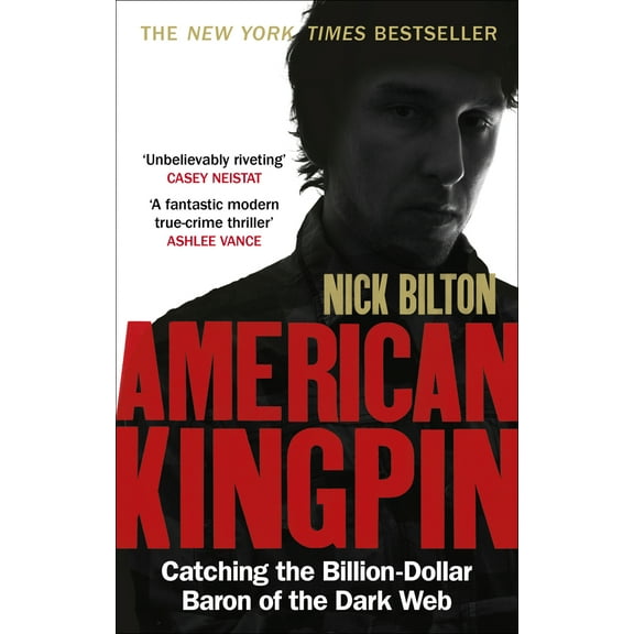 Pre-Owned American Kingpin: Catching the Billion-Dollar Baron of the Dark Web (Paperback) 0753547007 9780753547007