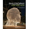 Philosophy Here and Now: Powerful Ideas in Everyday Life [Paperback - Used]