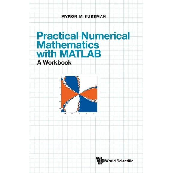 Pract Numer Math MATLAB (Wbk), (Hardcover)
