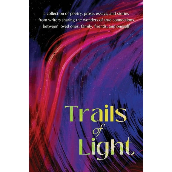 Trails of Light, (Paperback)