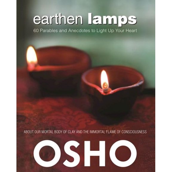 Pre-Owned Earthen Lamps: 60 Parables and Anecdotes to Light Up Your Heart, (Paperback)