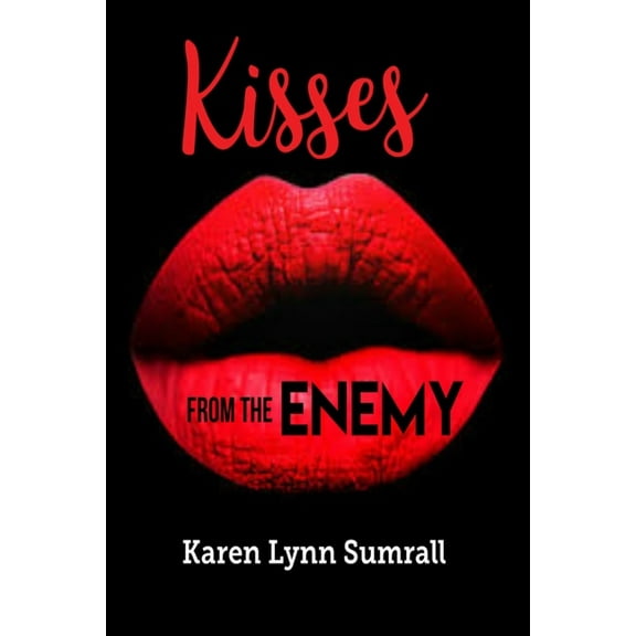 Kisses From The Enemy (Paperback)