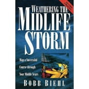 Weathering the Midlife Storm [Paperback - Used]