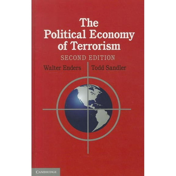 The Political Economy of Terrorism: Second Edition, (Hardcover)