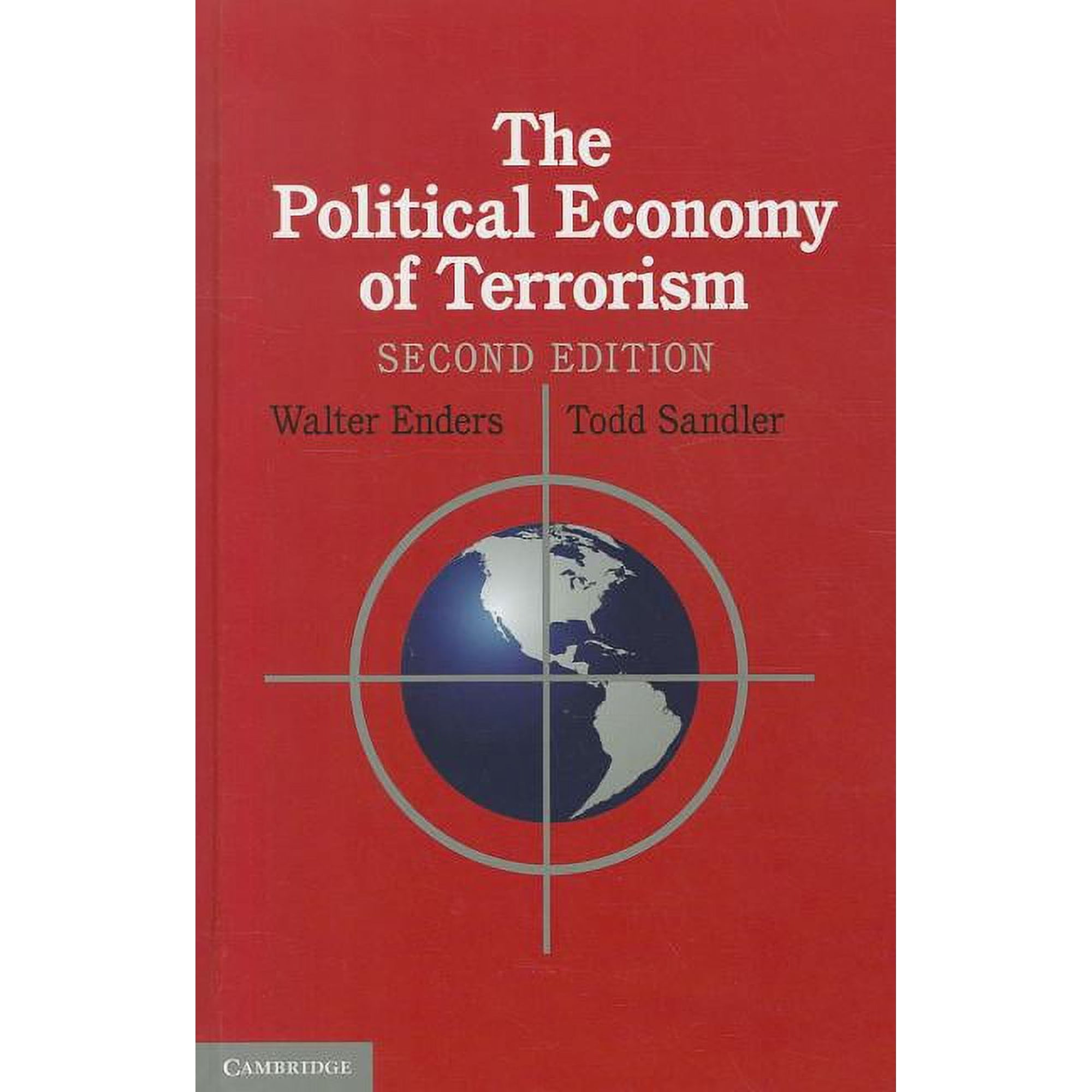 The Political Economy of Terrorism: Second Edition (Hardcover)