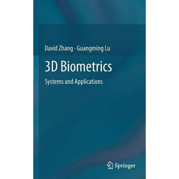 3D Biometrics: Systems and Applications, (Hardcover)