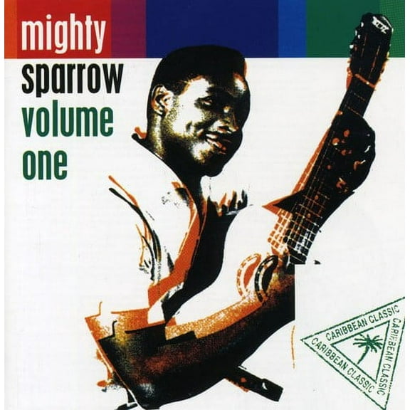 Mighty Sparrow - Volume One - Music & Performance - CD
