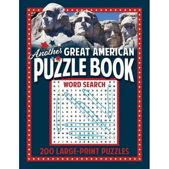Great American Puzzle Books: Another Great American Puzzle Book (200) : 200 Large Print Puzzles (Paperback)