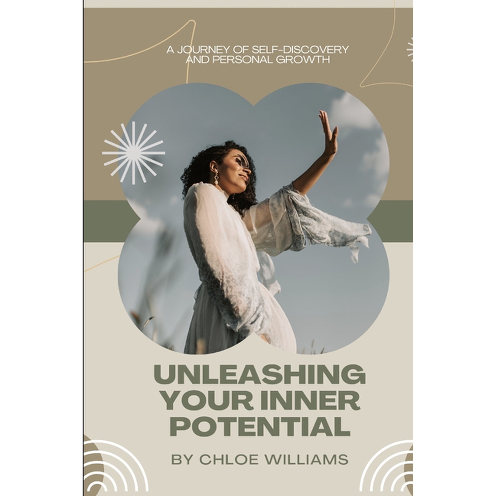 Unleashing Your Inner Potential : A Journey of Self-Discovery and Personal Growth (Paperback)
