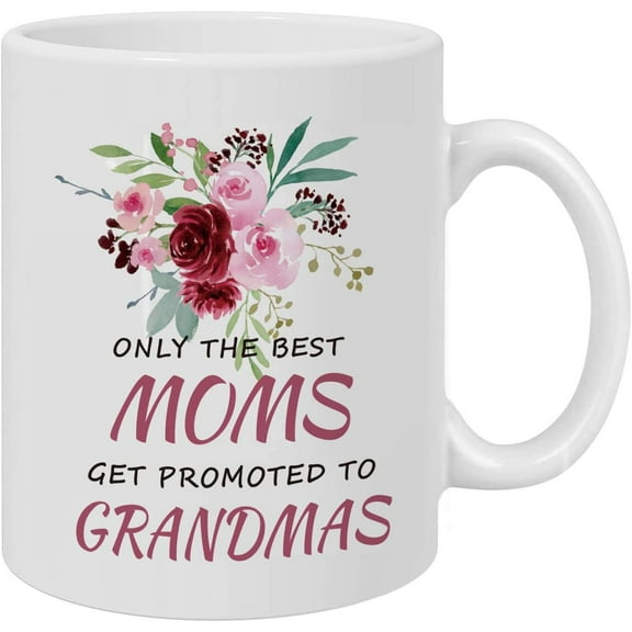 Only the Best Moms Get Promoted to Grandmas Coffee Mug - Premium 11oz Coffee Mug - Best Grandma Gifts,New Parents Pregnancy Surprise Announcement Mug