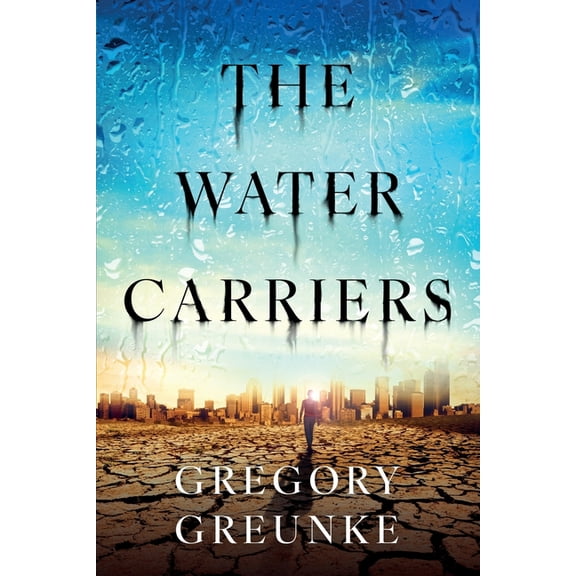 The Water Carriers, (Paperback)