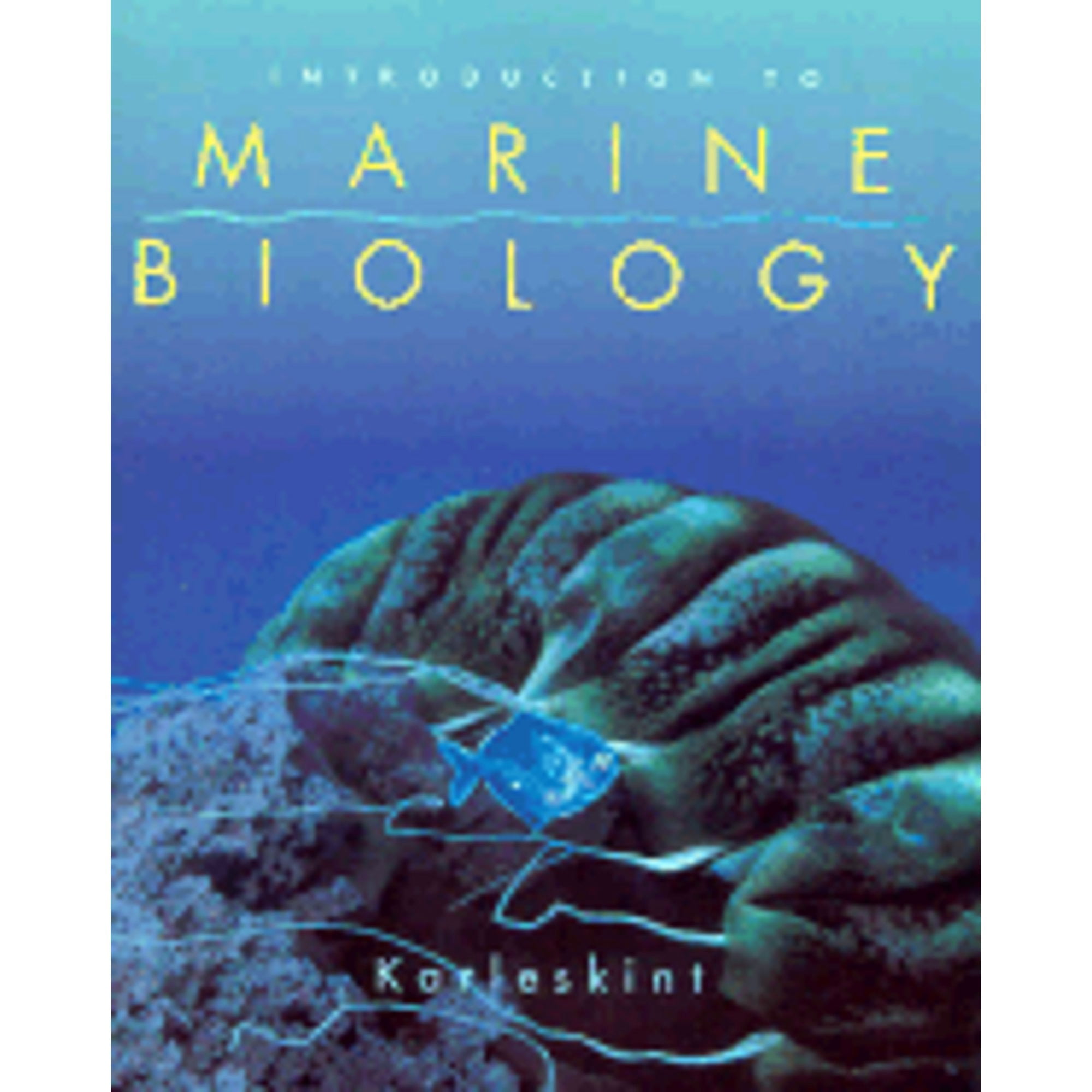 Pre-Owned Introduction to Marine Biology (Paperback) 0030741912 ...