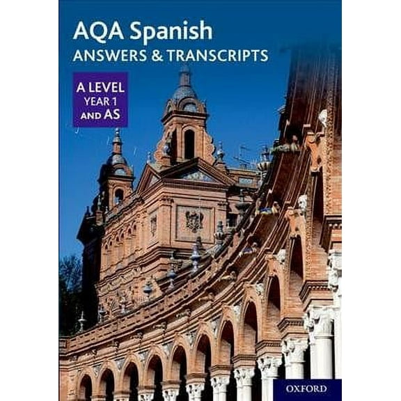 Aqa A Level Spanish: Key Stage Five: Aqa A Level Year 1 And