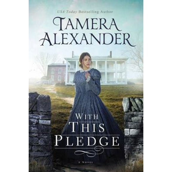 Pre-Owned With This Pledge: A Historical Romance Featuring Letters Written by Real People from History (Paperback) 0718081838 9780718081836