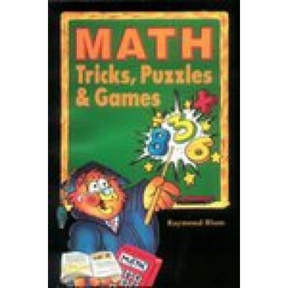 Pre-Owned Math Tricks, Puzzles and Games [Nov 30, 2006] Blum, Raymond (Paperback) 8122202020 9788122202021
