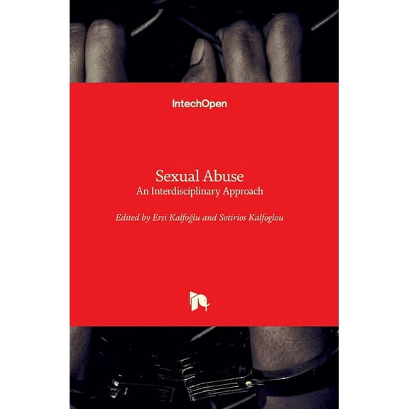 Sexual Abuse: An Interdisciplinary Approach (Hardcover)