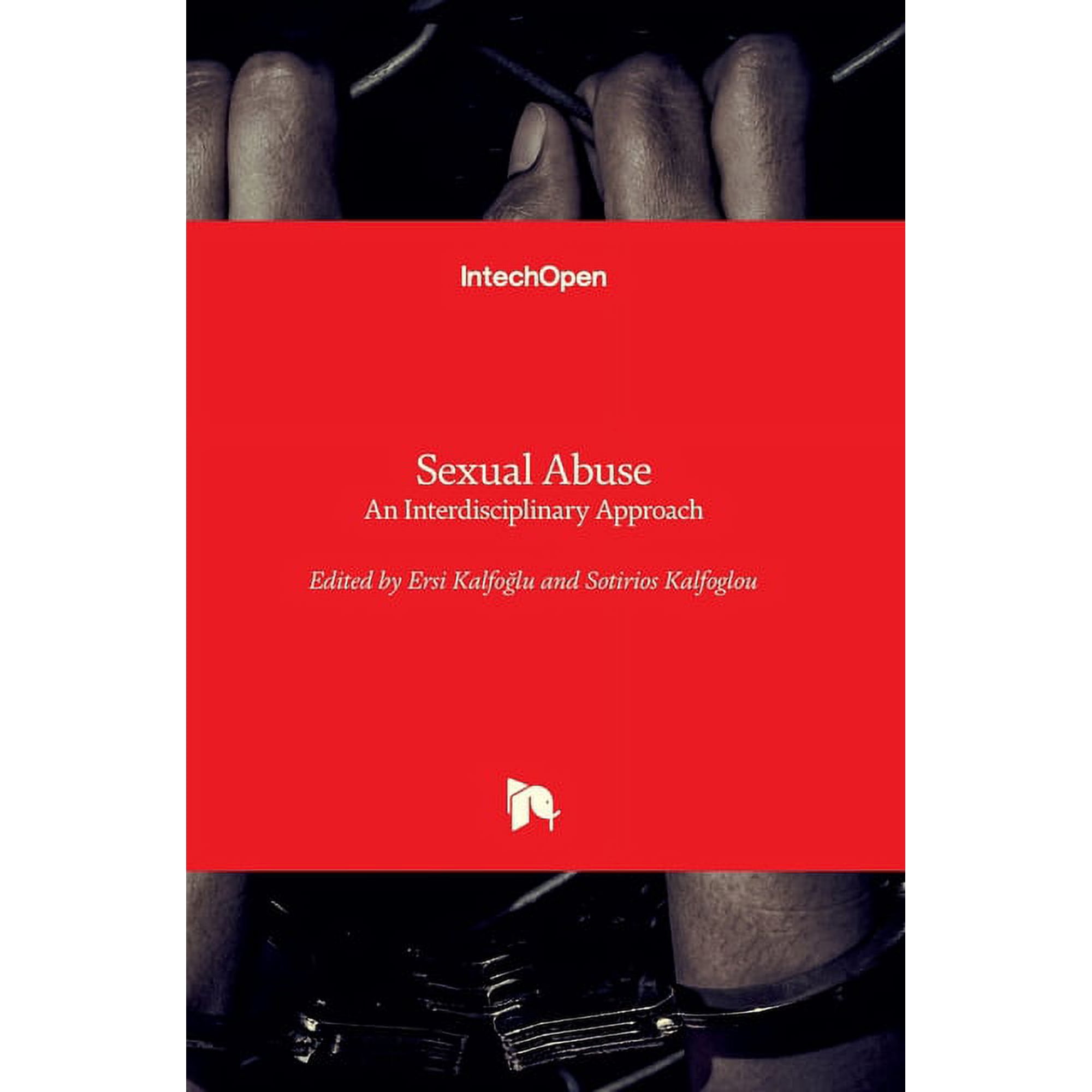 Sexual Abuse: An Interdisciplinary Approach (Hardcover)