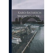 Karo-bataksch Woordenboek... (Paperback)