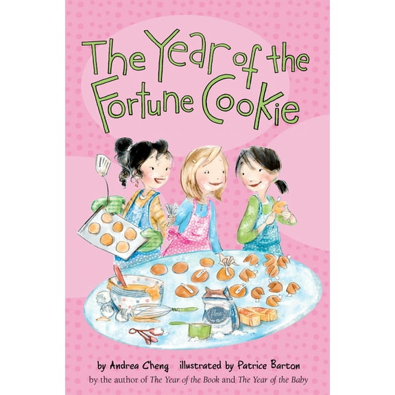 Anna Wang Novel The Year of the Fortune Cookie, Book 3, (Paperback)