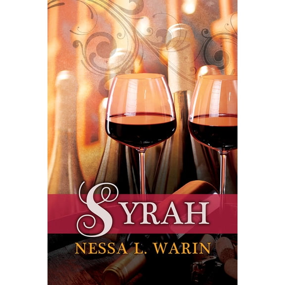 All Corked Up Syrah, Book 1, (Paperback)