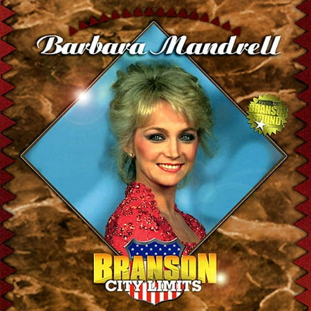 Barbara Mandrell: Branson City Limits (The Best Of Barbara Mandrell)