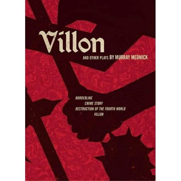 Villon and Other Plays (Paperback)