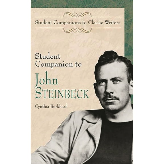 Student Companions to Classic Writers Student Companion to John Steinbeck, (Hardcover)