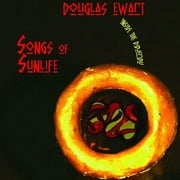 Douglas Ewart - Songs of Sunlife: Inside the Didgeridu - World / Reggae - CD
