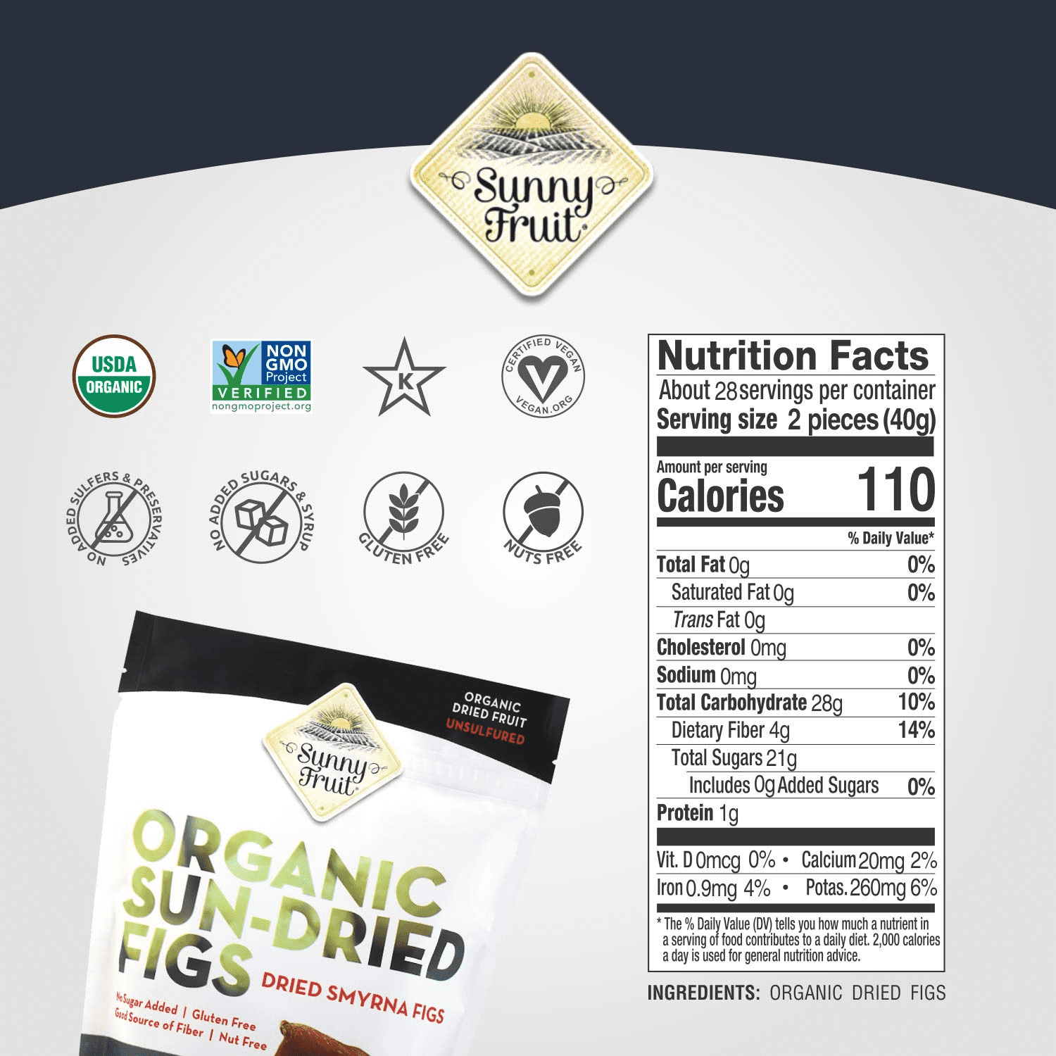ORGANIC Dried Smyrna Figs -Sunny Fruit 40oz Resealable Bag Tender & Juicy - NO Added Sugars, Sulfurs, or Preservatives Dried Gourmet Fruits  for Baking Smoothies Gift Basket & On the Go Snacking