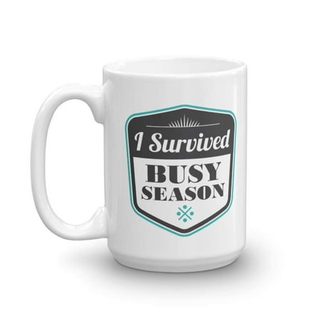 I Survived Busy Season Funny Coffee & Tea Gift Mug Cup, Ornament, Pen Organizer, Decorations & Best Gifts For CPA, Accountant, Auditor, Bookkeeper & Men Or Women Tax Accounting Professionals (Best Professional Coffee Machine)