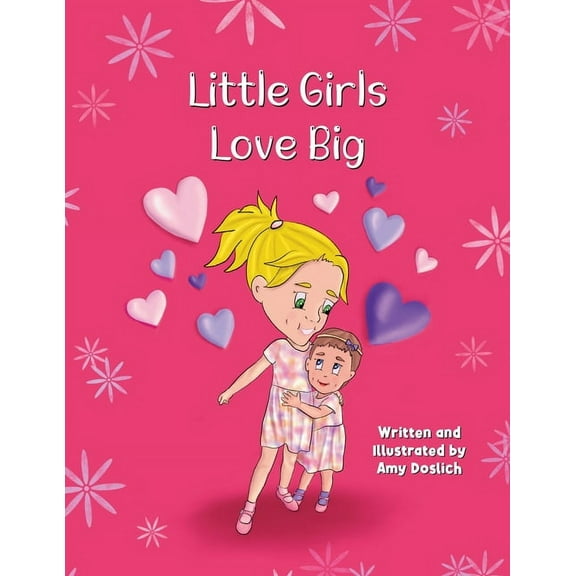 The Hannah Banana and Mary Berry Little Girls Love Big, (Paperback)