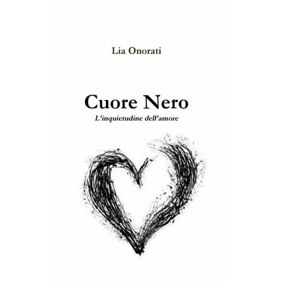 Cuore Nero, (Hardcover)