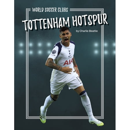 Tottenham Hotspur (Hardcover)