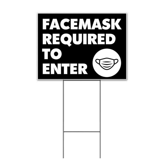 Facemask Required To Enter (18" x 24") Yard Sign, Includes Metal Step Stake