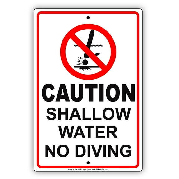 Caution Shallow Water No Diving With Graphic Safety Alert Attention Caution Warning Notice Aluminum Metal 8"x12" Sign Plate