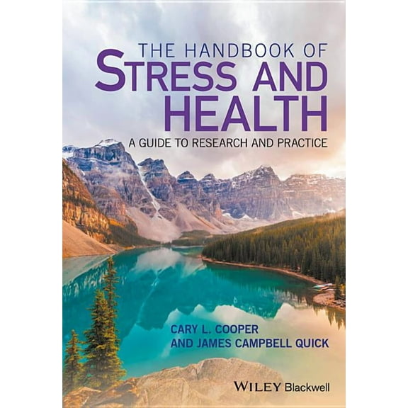 The Handbook of Stress and Health (Hardcover)