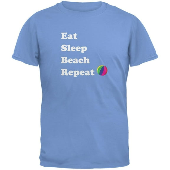 Eat Sleep Beach Repeat Carolina Blue Adult T-Shirt - 2X-Large
