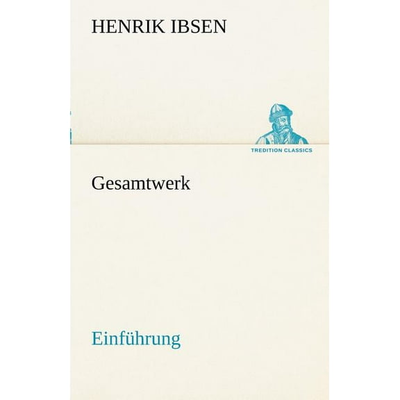 Gesamtwerk - Einfuhrung (Paperback)