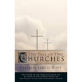 thumbnail image 1 of Pre-Owned The Tale of Two Churches (Paperback) 1426917856 9781426917851, 1 of 1