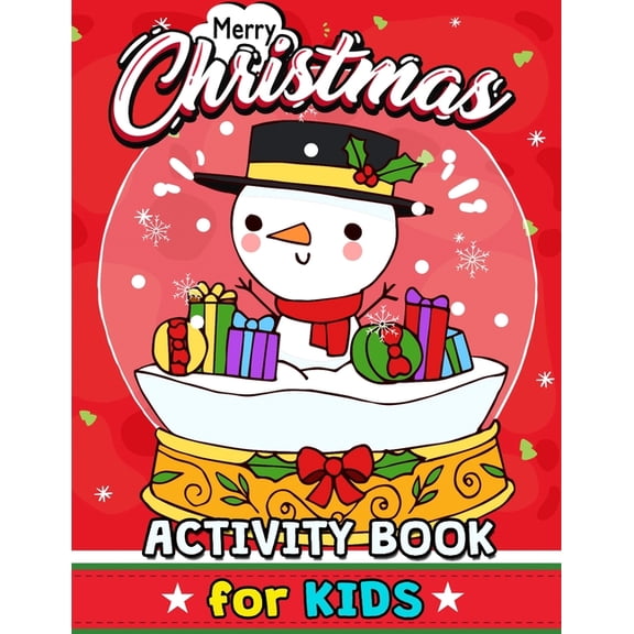 Merry Christmas Activity Books for Kids: High Quality Coloring, Hidden Pictures, Dot To Dot, Connect the dots, Maze, Wor, (Paperback)