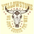 thumbnail image 2 of Men's Yellowstone Cow Skull We Don't Choose The Way  Graphic T-Shirt, 2 of 4