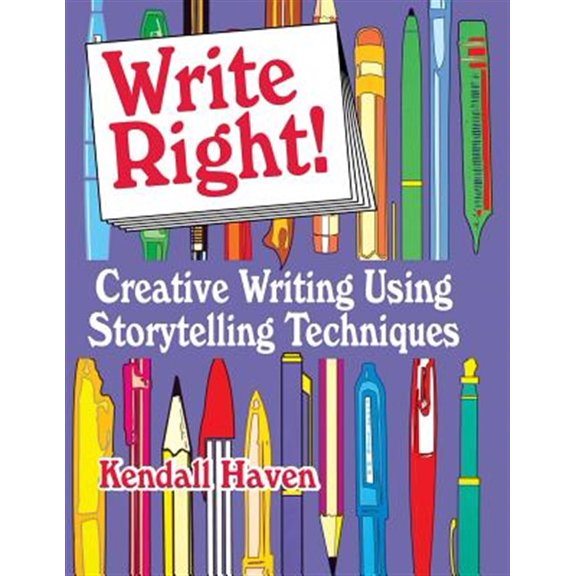 Pre-Owned Write Right!: Creative Writing Using Storytelling Techniques