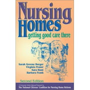 Angle View: Nursing Homes: Getting Good Care There (The Working Caregiver Series) [Paperback - Used]
