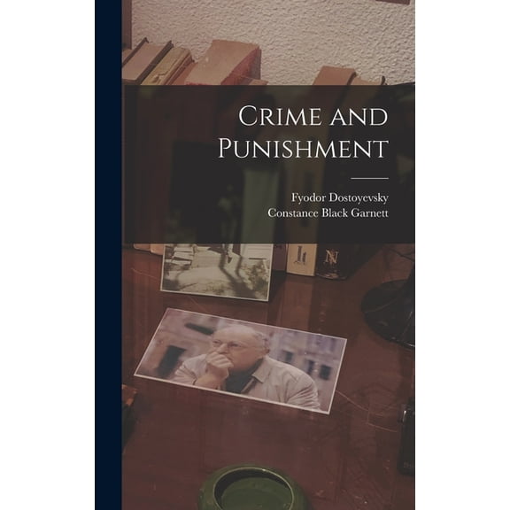 Crime and Punishment, (Hardcover)