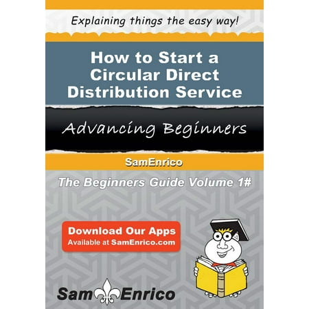 How to Start a Circular Direct Distribution Service Business - (Best Distribution Business To Start)