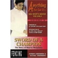 thumbnail image 1 of Pre-Owned Sword of a Champion: The Story of Sharon Monplaisir (Anything You Can Do... New Sports Heroes for Girls) (Paperback) 1930546394 9781930546394, 1 of 1