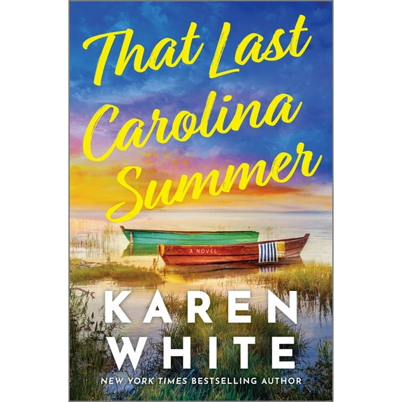 Pre-Owned That Last Carolina Summer: A Gripping Southern Tale of Sisterhood, Secrets, and the Haunting Power of the Past (Hardcover) 0778310698 9780778310693